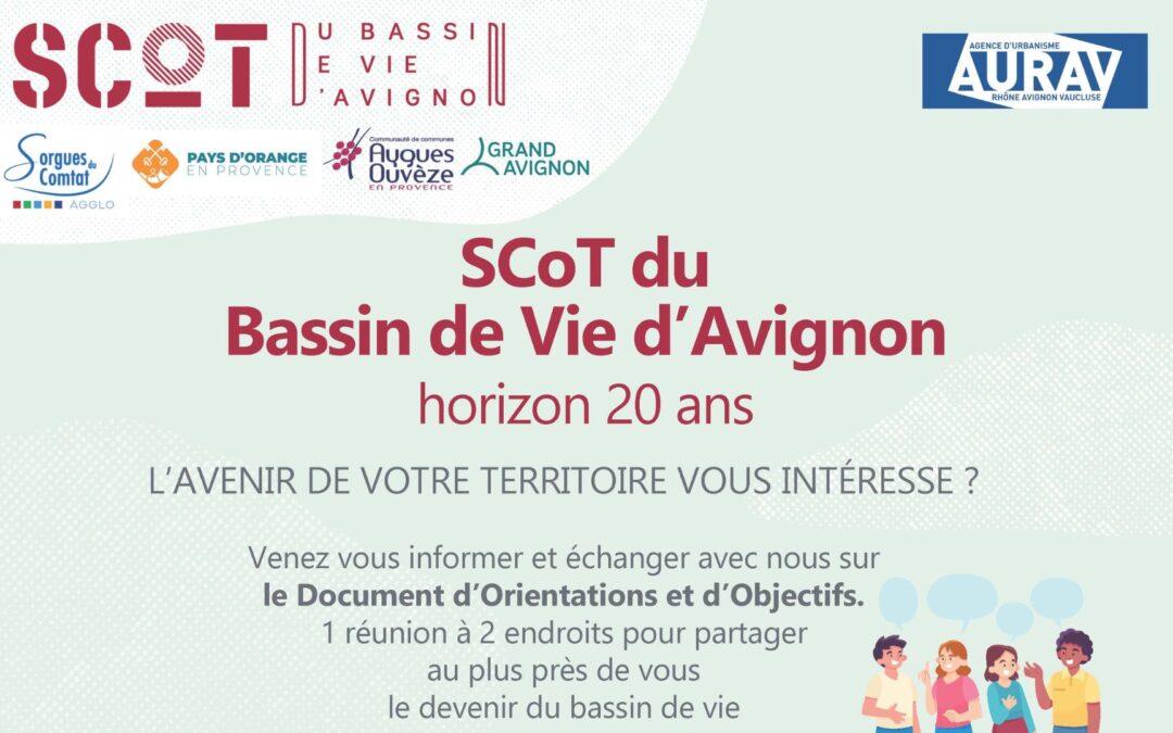 SCOT du Bassin de Vie d’Avignon – Réunions Publiques