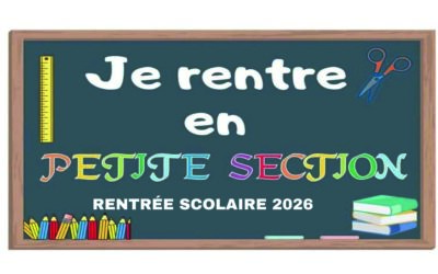 INFORMATION RENTRÉE SCOLAIRE 2026